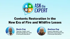 Ask the Expert: Contents Restoration in the New Era of Fire and Wildfire Losses
