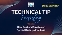 Technical Tip Tuesday - How Soot and Smoke can Spread During a Fire Loss Technical Tip Tuesday - How Soot and Smoke can Spread During a Fire Loss